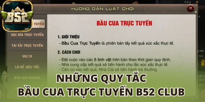 Những quy tắc Bầu cua trực tuyến B52 club